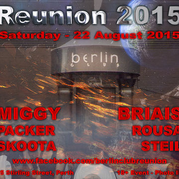 DJ Steil - Berlin Reunion 2015