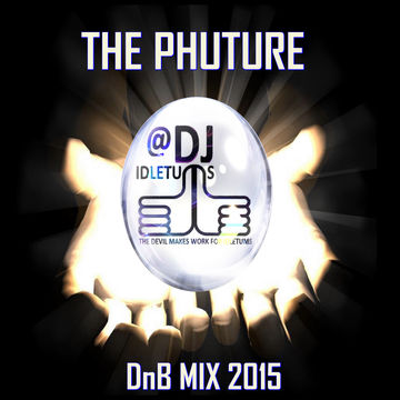 THE PHUTURE! DnB Mix 2015 @djdletums