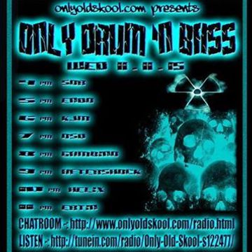 OnlyOldSkool.com DnB Nite (11 11 15) 6-7pm