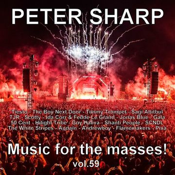 Dj Splash (Peter Sharp)   Music for the masses 59 2018 www.djsplash.hu