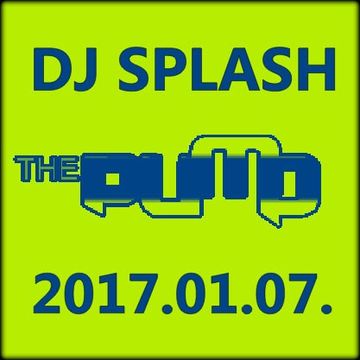 Dj Splash (Peter Sharp)   Pump WEEKEND 2017.01.07. www.djsplash.hu