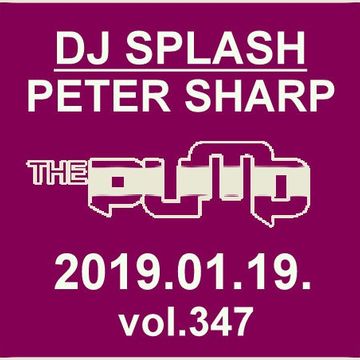 Dj Splash (Peter Sharp)   Pump WEEKEND 2019.01.19   NU DISCO edition   www.djsplash.hu