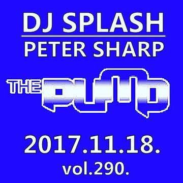 Dj Splash (Peter Sharp)   Pump WEEKEND 2017.11.18   FESTIVAL SESSION   www.djsplash.hu