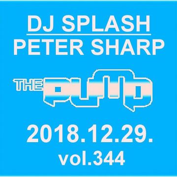 Dj Splash (Peter Sharp)   Pump WEEKEND 2018.12.29. www.djsplash.hu