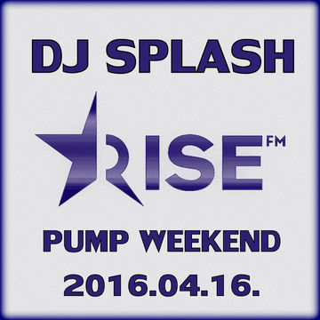 Dj Splash (Lynx Sharp)   Pump WEEKEND 2016.04.16 www.djsplash.hu