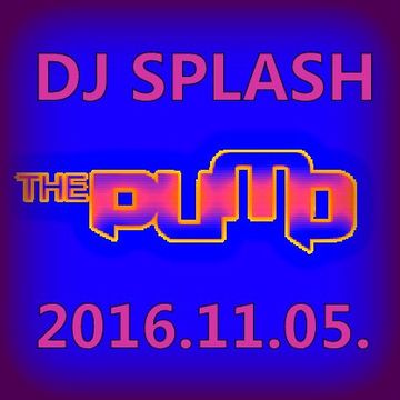 Dj Splash (Peter Sharp)   Pump WEEKEND 2016.11.05   MINIMAL SESSION   www.djsplash.hu