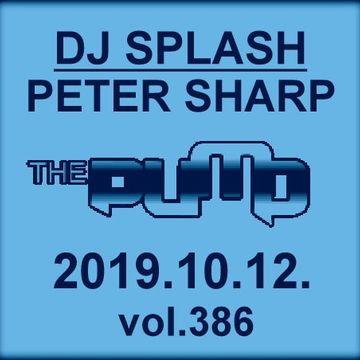 Dj Splash (Peter Sharp)   Pump WEEKEND 2019.10.12   NU DISCO edition   www.djsplash.hu