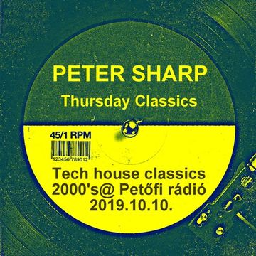 Dj Splash (Peter Sharp)   Tech house classics 2000's @ MR2 2019.10.10. www.djsplash.hu