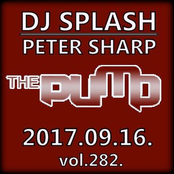 Dj Splash (Peter Sharp)   Pump WEEKEND 2017.09.16   FESTIVAL SESSION   www.djsplash.hu