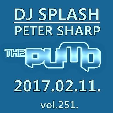 Dj Splash (Peter Sharp)   Pump WEEKEND 2017.02.11. www.djsplash.hu