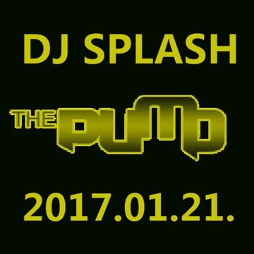 Dj Splash (Peter Sharp)   Pump WEEKEND 2017.01.21   100% PURE HOUSE   www.djsplash.hu