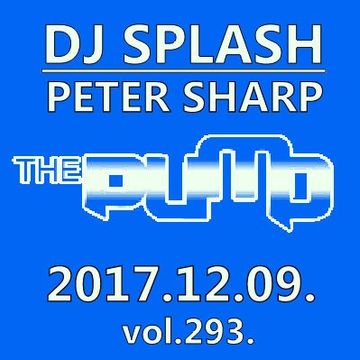 Dj Splash (Peter Sharp)   Pump WEEKEND 2017.12.09. www.djsplash.hu