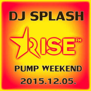 Dj Splash (Lynx Sharp)   Pump WEEKEND 2015.12.05 www.djsplash.hu