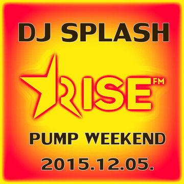 Dj Splash (Lynx Sharp)   Pump WEEKEND 2015.12.05 www.djsplash.hu