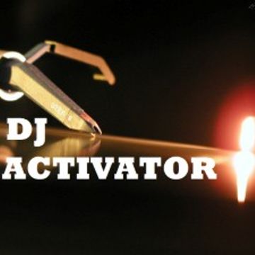 DJ ACTIVATOR