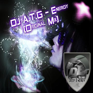 DJ A.T.G - Energy (Original Mix)   