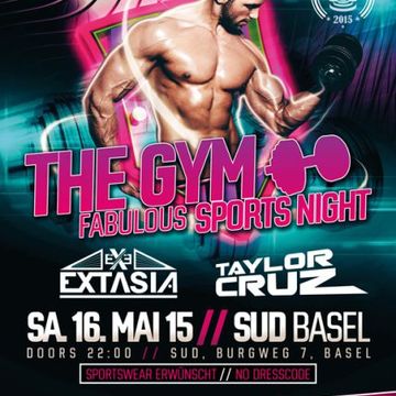 DJ TAYLOR CRUZ - THE GYM 2015