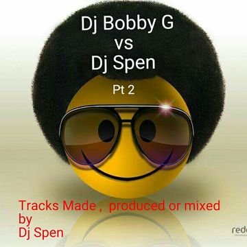 Tracks Made, Produced or Remixed By Dj Spen Pt 2