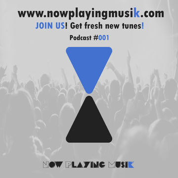 Now Playing Musik Podcast #001 ﻿[﻿Deep Vocal House﻿]﻿