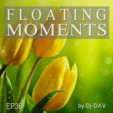 Floating Moments ep.36