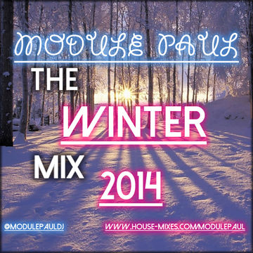 Module Paul - The Winter Mix 2014