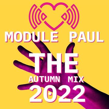 Module Paul   The Autumn Mix 2022