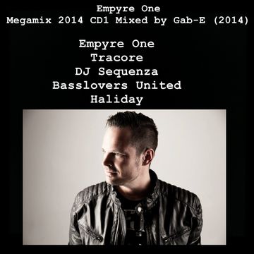 Empyre One - Megamix 2014 CD1 Mixed by Gab E (2014)