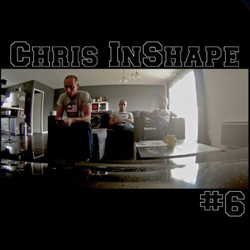 chris inshape #6 mixe