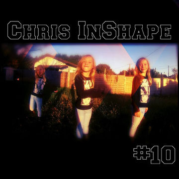 chris inshape #10  mixe