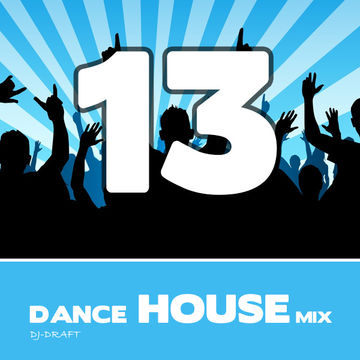 Mix Dance House 13