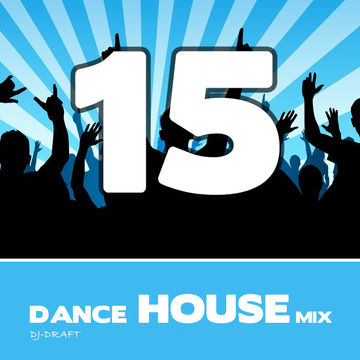 Mix Dance House 15