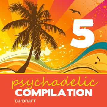 Compilation 05 - Psychadelic