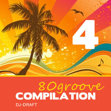 Compilation 04 - 80 Groove