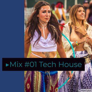 ▶Mix #01 - Tech House