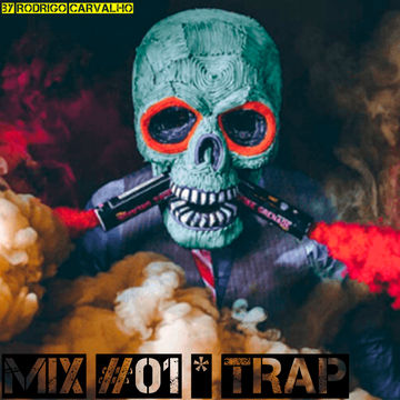 ▶Mix #01 * Trap