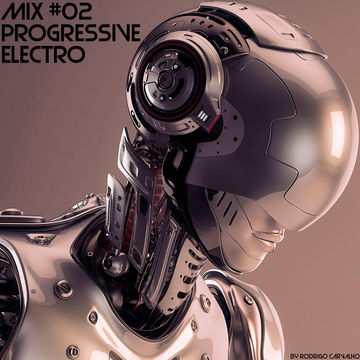 ▶Mix #02 * Progressive Electro