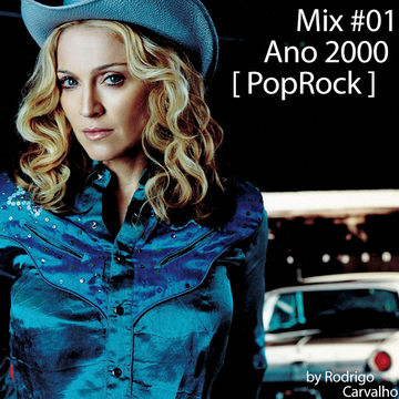 ▶Mix #01 * Ano 2000's [ PopRock ]