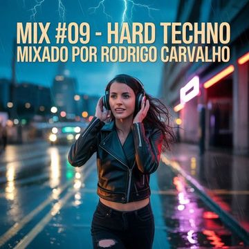 ▶Mix #09 - Hard Techno