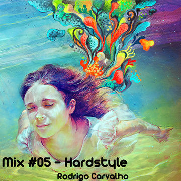 ▶Mix #05 - Hardstyle