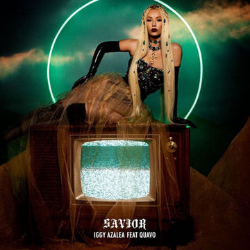 Iggy Azalea feat Quavo – Savior remix