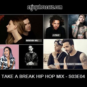 Take A Break Hip-Hop Mix S03E04