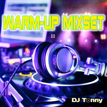 Holiday warm up mixset by Tonny