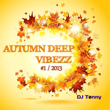 Autumn Vibezz 2013 [1st part]