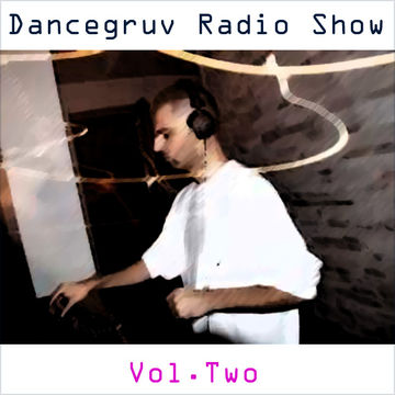 DJ Buttke - Dancegruv Radio Show - VOL 2