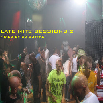 DJ Buttke - Late Nite Sessions VOL.2