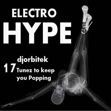 Electro Hype: DJorbitek