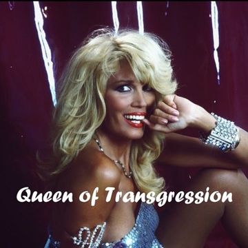 QUEEN OF TRANSGRESSION