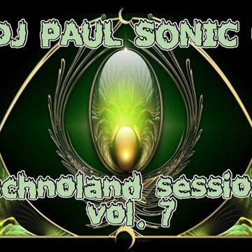 DJ PAUL SONIC G TECHNOLAND SESSIONS VOL7