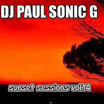 Sunset sessions mix by DJ Paul Sonic G