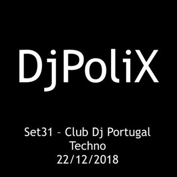 Set31 Club Dj Portugal Techno